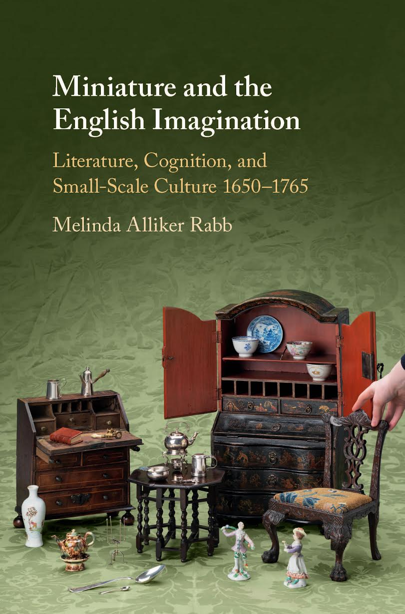 Book cover of Miniature and the English Imagination